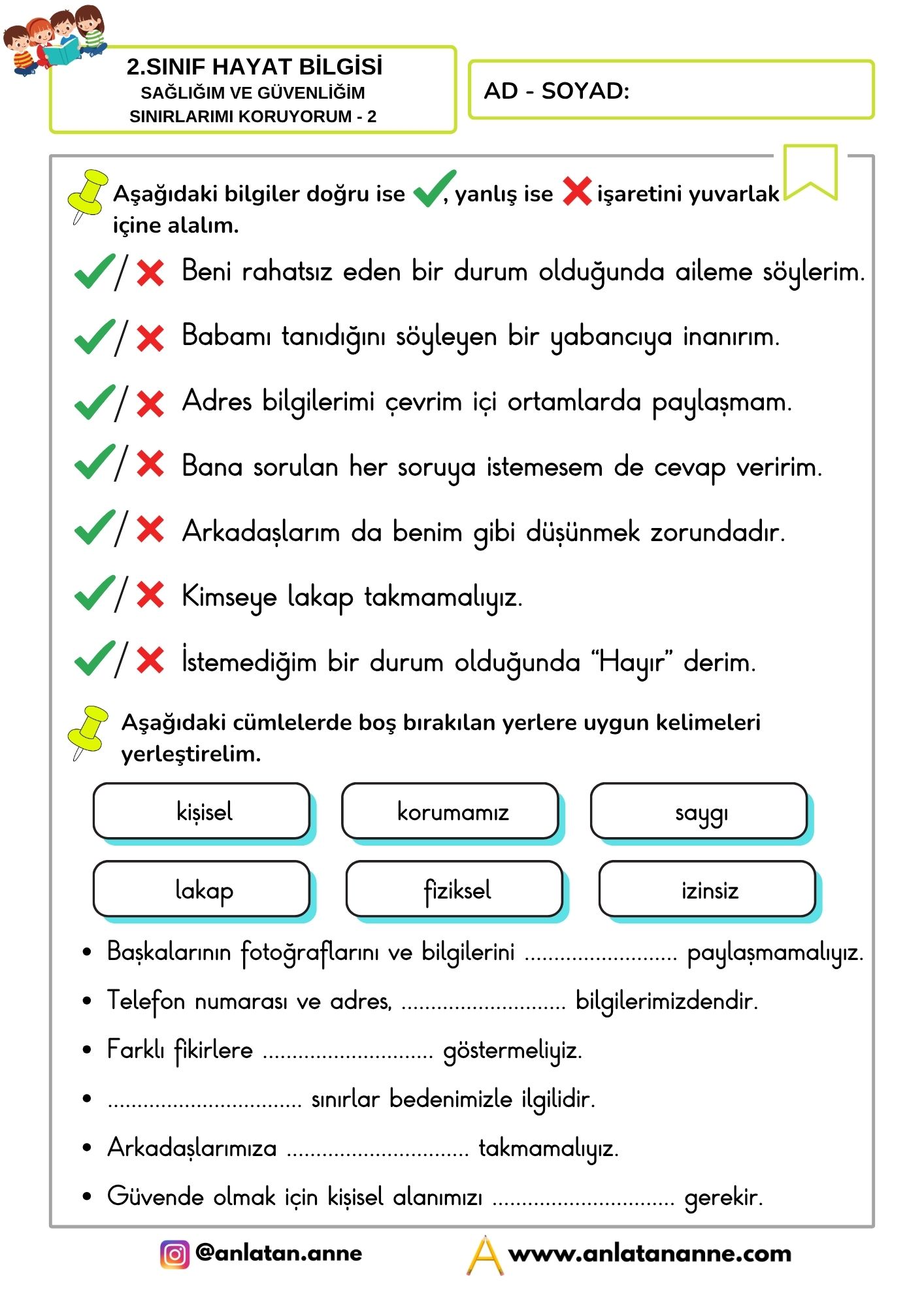 2. sınıf sınırlarımı koruyorum